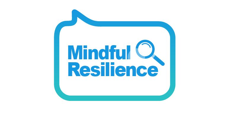 Mindful Resilience Introduction